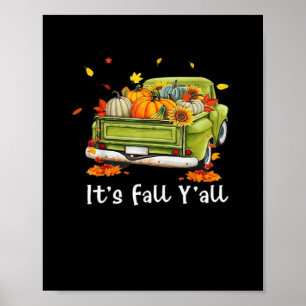 Es ist Herbst, Leute! Kürbis Herbst Hallo Herbst V Poster