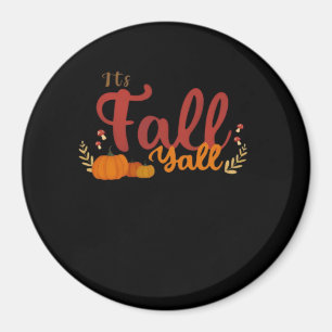 Es ist Herbst Leute Kürbisse und Pilze Herbst Magnet