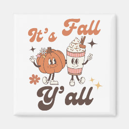 Es ist Herbst, Leute! Pumpkin Spice Latte Magnet