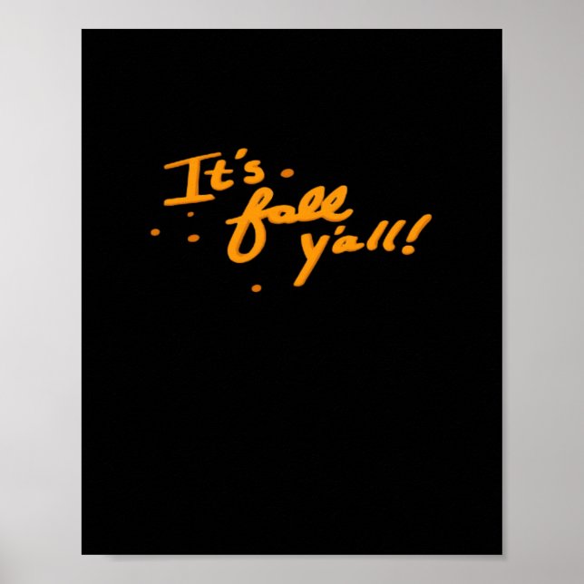 Es ist Herbst Y’all Basic Lässig Poster (Vorne)
