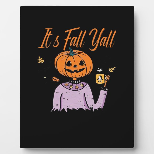 Es ist Herbst Y’all Funny Fotoplatte (Vorderseite)