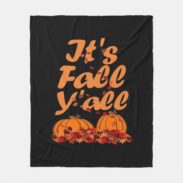 Es ist Herbst Y’all Funny Zitat Fleecedecke (Vorderseite)
