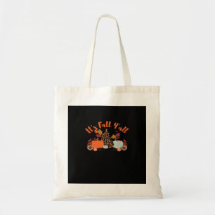 Es ist Herbst Y’all Hallo Fall glücklicher Herbst  Tragetasche