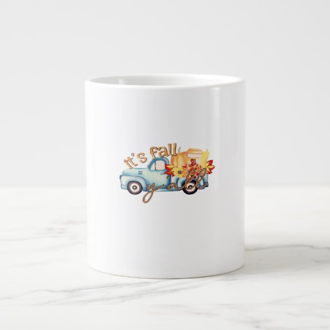 Es ist Herbst Y’all Lässig Funny Jumbo-Tasse (Vorderseite)