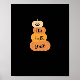 Es ist Herbst Y’all Pumpkin Autumn Halloween Desig Poster