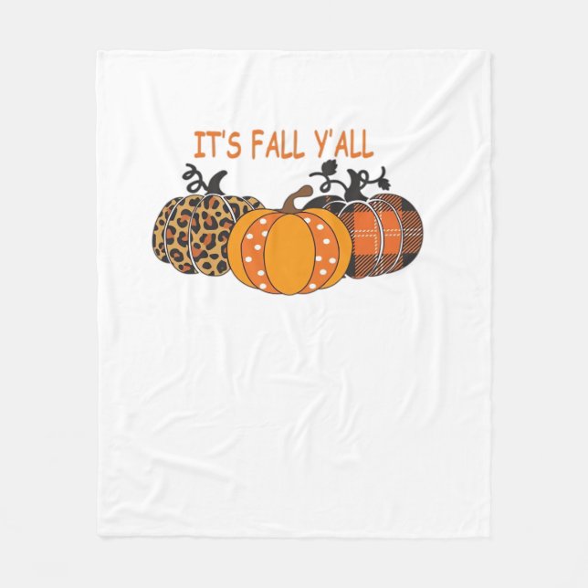 Es ist Herbst Y’all Pumpkin Erntedank Fleecedecke (Vorderseite)