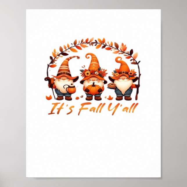 Es ist Herbst Y’all Pumpkin Gnome Autumn Tree Funn Poster (Vorne)