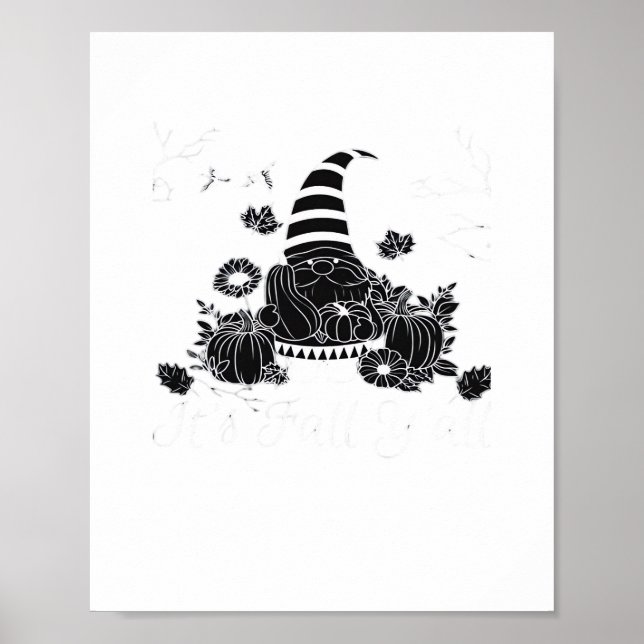 Es ist Herbst Y’all Pumpkin Gnome Autumn Tree Hell Poster (Vorne)