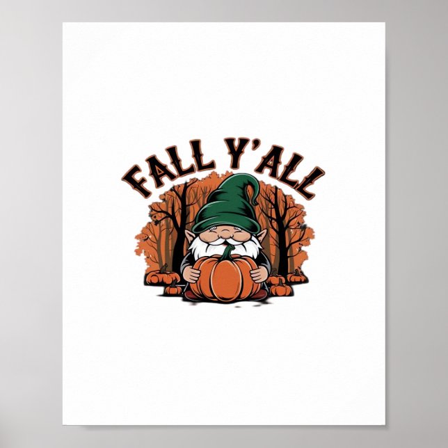 Es ist Herbst Y’all Pumpkin Gnome Herbst Retro Cla Poster (Vorne)