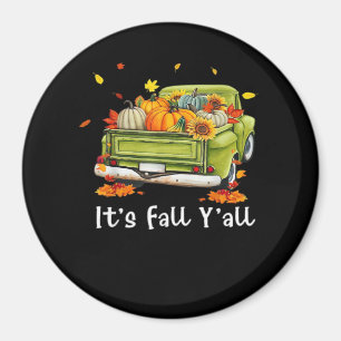 Es ist Herbst Y’all Pumpkin Herbst Hallo Herbst Vi Magnet