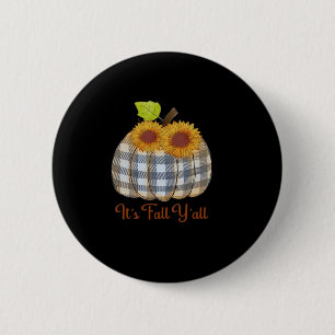 Es ist Herbst Y’all Pumpkin Karierten Design Hallo Button