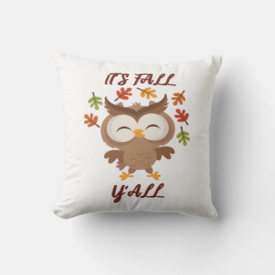 Es ist Herbst Y’all Quote Trendy Kissen