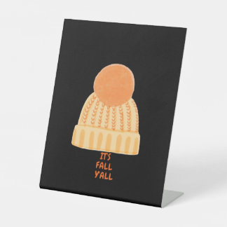 Es ist Herbst Y'all Creative Lässig Sockelschild