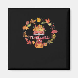 Es ist Herbst Y'all Ernte Road Magnet