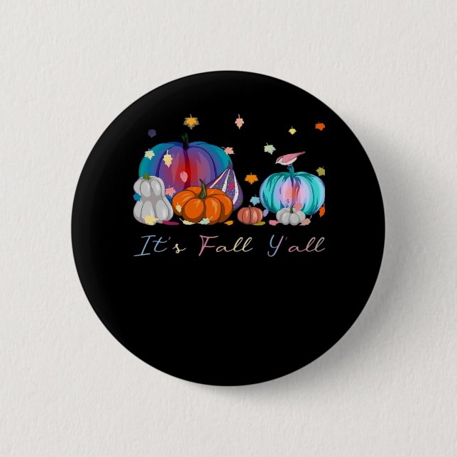 Es ist Herbst Y'all Funny Magic Halloween Pumpkin  Button (Vorderseite)