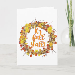 Es ist Herbst Y'all Orange Herbst Leaves Karte