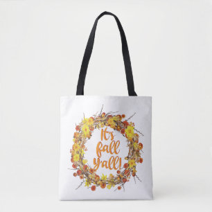 Es ist Herbst Y'all Orange Herbst Leaves Tasche