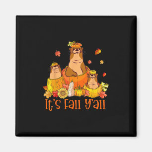 Es ist Herbst Y'all Otters Pumpkin Outfit für die Magnet