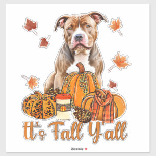 Es ist Herbst Y'all Pitbull Dog Fall Scarf Herbstp Aufkleber