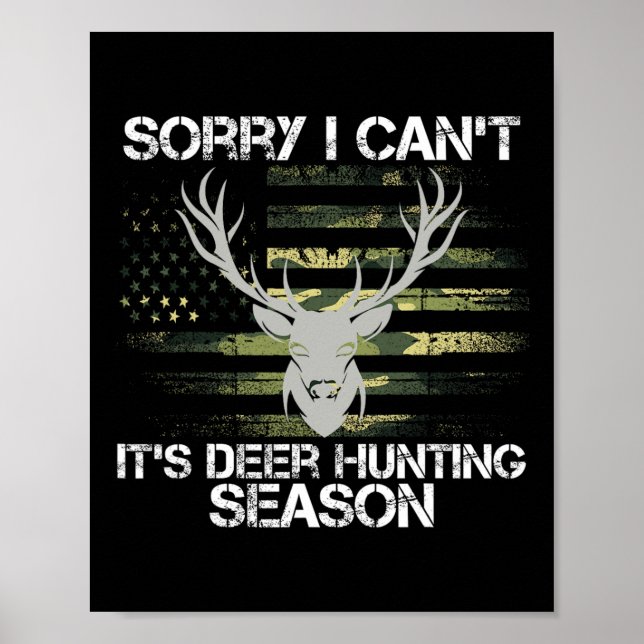 Es ist Hirschjagd Saison, die US-Flagge Funny Deer Poster (Vorne)