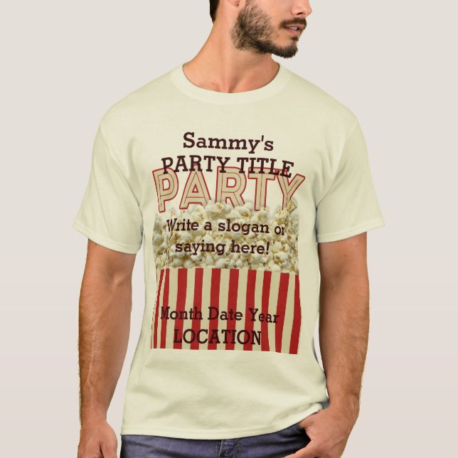 Es ist Ihr Party Shirt Personalisieren Sie es! (Vorderseite)