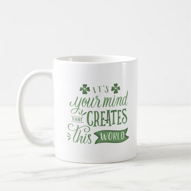 ES IST IHR VERSTÄNDNIS, DER DIESE WELT SCHAFFT KAFFEETASSE (Links)