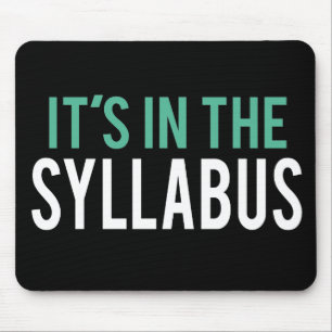 Es ist im Lehrer-Spaß des Syllabus- Mousepad