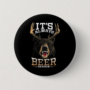 Es ist immer Biersaison Bären Hirsch Bier Funny Hu Button