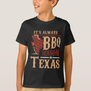 Es ist immer Grillen Saison in Texas Barbecue T-Shirt