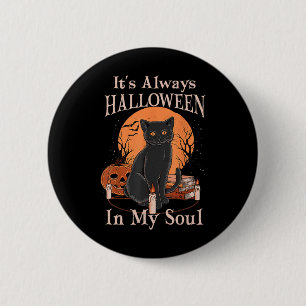 Es ist immer Halloween in meinem Soul Pumpkin Cat Button