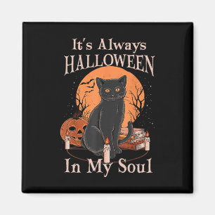 Es ist immer Halloween in meinem Soul Pumpkin Cat  Magnet