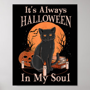 Es ist immer Halloween in meinem Soul Pumpkin Katz Poster