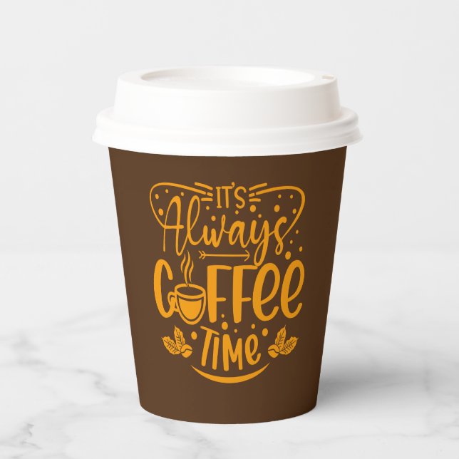 Es ist immer Kaffeezeit Kostenvoranschlag l Cooler Pappbecher (Vorderseite)