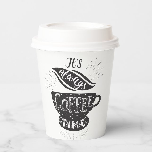Es ist immer Kaffeezeit Pappbecher (Vorderseite)