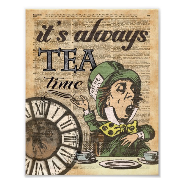 "Es ist immer Teezeit" Mad Hatter Wörterbuch Kunst Fotodruck (Vorne)