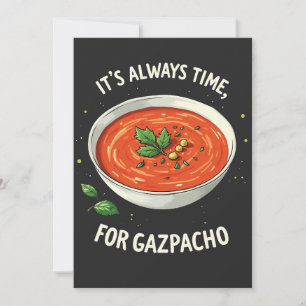 Es ist immer Zeit für Gazpacho Tomato Soup Dankeskarte