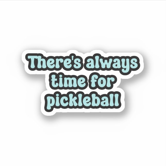 Es ist immer Zeit für Pickleball Blue Retro Text Aufkleber (Vorderseite)