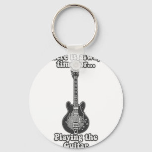 Es ist immer Zeit, Gitarre zu spielen. B&W Schlüsselanhänger