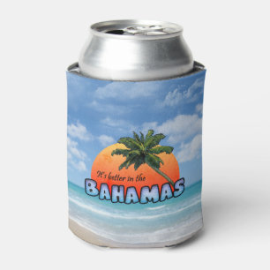 Es ist in den Bahamas besser Dosenkühler
