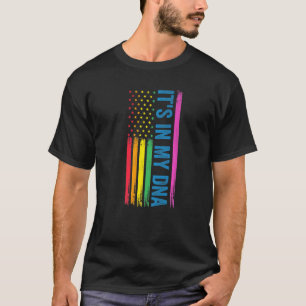 Es ist in meinem DNA-LGBTQ T-Shirt