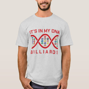 Es ist in meinen DNA-Billard T-Shirt