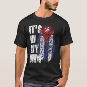 Es ist in meiner DNA-Kuba-Flagge Kubaner T-Shirt