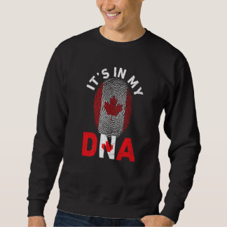 Es ist in meiner DNA-Maple Leaf kanadische Flagge Sweatshirt