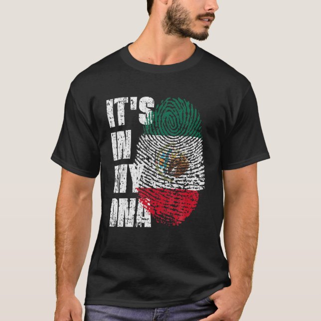 Es ist in meiner DNA Mexiko-Flagge mexikanisch T-Shirt (Vorderseite)