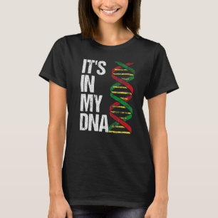 Es ist in meiner DNS. Afrikanisches Erbe. Schwarze T-Shirt