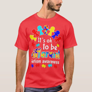 Es ist in Ordnung, ein anderes Bewusstsein für Aut T-Shirt