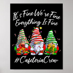 Es ist in Ordnung, mir geht's gut, alles Cafeteria Poster