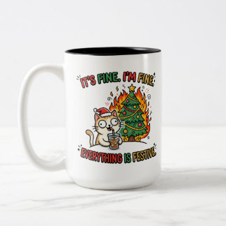 Es ist in Ordnung, mir geht's gut, alles ist festl Zweifarbige Tasse