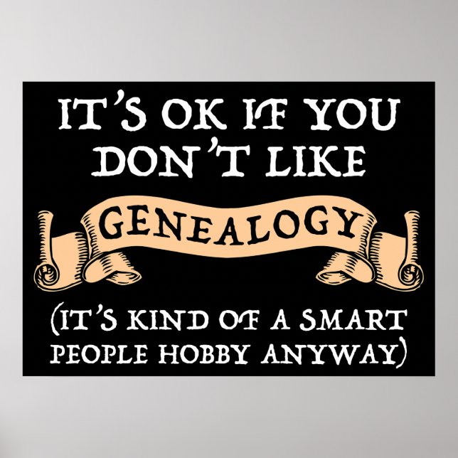 Es ist in Ordnung, wenn man Genealogie nicht mag Poster (Vorne)