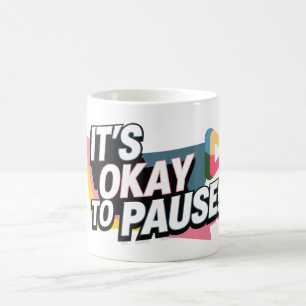 Es ist in Ordnung zu unterbrechen Kaffeetasse